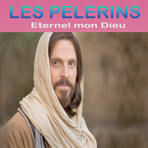 Les pèlerins - A Yellu, Éternel