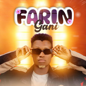 Basa afaifaya - Farin Gani (Kanuri Version)