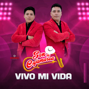 Son de Cajamarca - Vive la vida