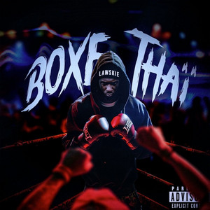 BOXE THAI by Lawskie