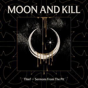 Moon And Kill by Thief