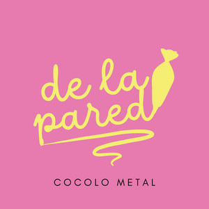 de la pared by Cocolo Metal
