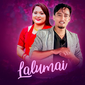 Bidhan Karki & Sakuntala Dhakal - Lalumai