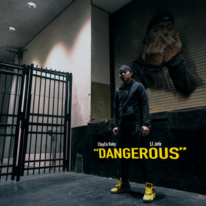 DANGEROUS by LIL ZACH, Li Jefe