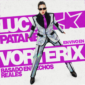 Tengo un Plan - En Vivo En Vorterix by Lucy Patané, Isla Mujeres
