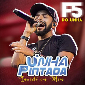 Investe em Mim - F5 do Unha cover