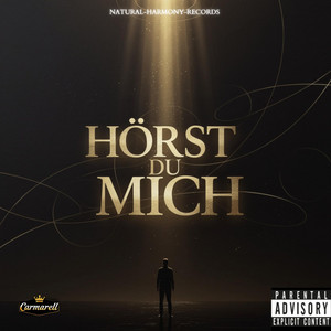 HÖRST DU MICH by Carmarell