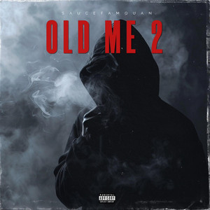 SauceFamQuan - All I Got