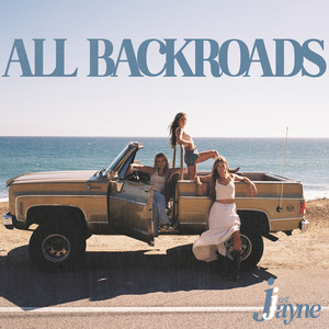 All Backroads by Just Jayne