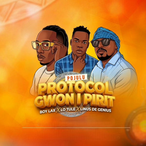 Linus De Genius - Protocol gwon i pirit (feat. Boy lax x Lo Tule)
