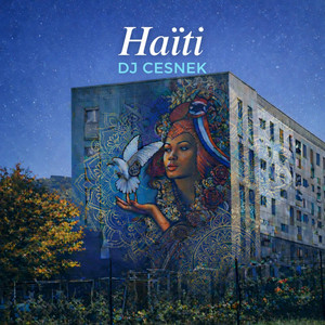 Haïti by DJ CESNEK