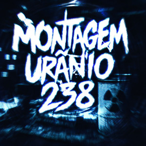 MONTAGEM URÂNIO 238 - SUPER SLOWED by RXTKY