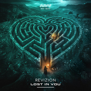 Lost In You by Revizion
