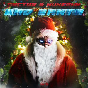 Vector & Nukedan - Bad Santa