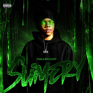 Slimery by FullyChop