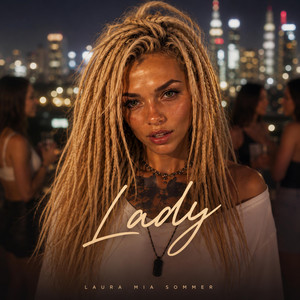 Lady by Laura Mia Sommer