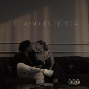 Te amo enterita