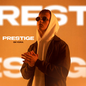 Prestige by SKYORA
