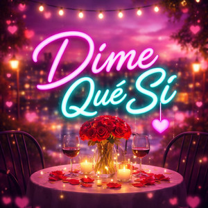 Dime Que SI by Angel de la Rumba