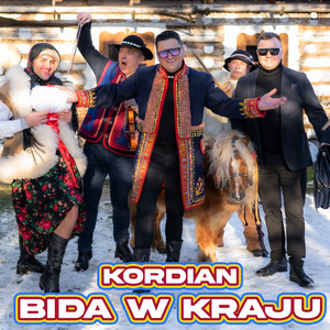 Kordian - Bida W Kraju