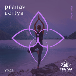 Yoga by Pranav Aditya, Vedam