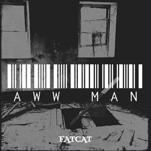 Aww Man by FatCat