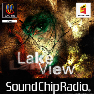 Lakeview by Sound Chip Radio, Baychimo