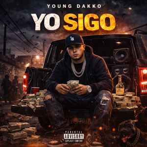 YO SIGO by YOUNG DAKKO