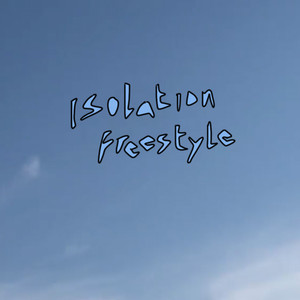 Isolation Freestyle by Flyboy Jetty, Feux