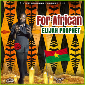 For African by Elijah Prophet
