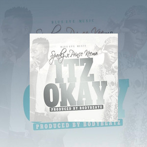 Itz Okay by ItzSparkzBhabe, Prince Keemo