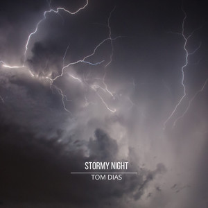 Stormy Night by Tom Dias