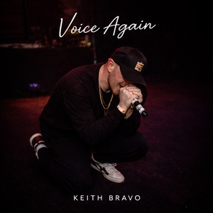 Voice Again by Keith Bravo