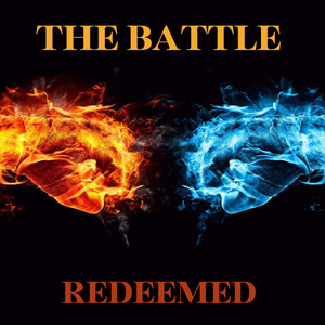 THE BATTLE by REDEEMED