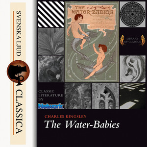 The Water-Babies (Unabriged)