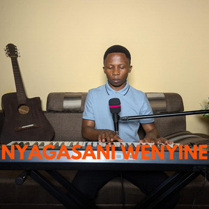 NYAGASANI WENYINE