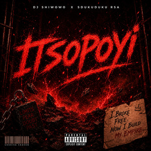 Itsopoyi by Dj Shiwowo, Sdukuduku RSA