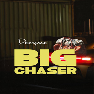Big Chaser by Deespice