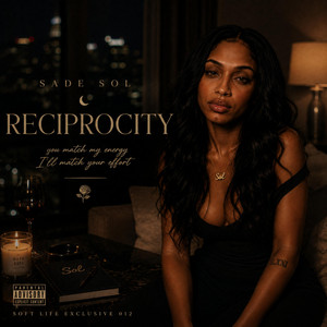Reciprocity by Sade Sol