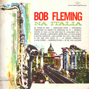 Il Nostro Concerto / Una Lacrima Sul Viso by Bob Fleming, Zito Righi