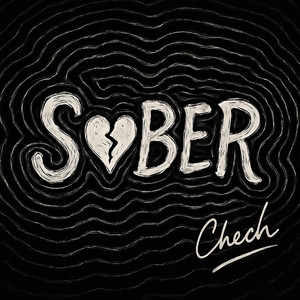 Sober by Chech