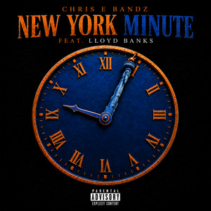 New York Minute by Chris E Bandz, Lloyd Banks