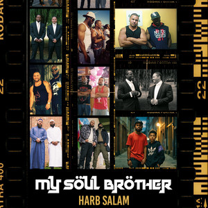 My Soul Brother by Harb Salam