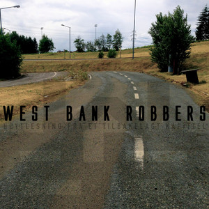 West Bank Robbers poster