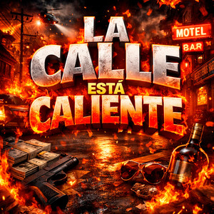 La Calle Está Caliente by El Ñato inc