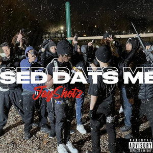 SED Dats Me