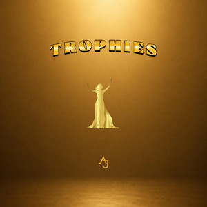 Trophies by Austin Joyce