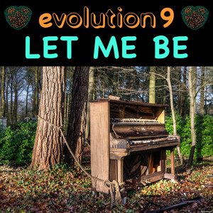 Let Me Be