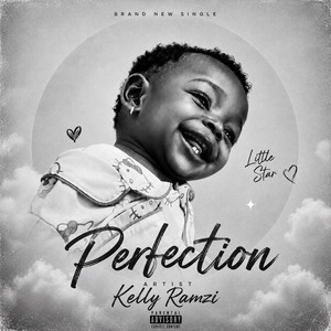 Perfection by Kelly Ramzi