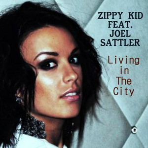 Living in the City (feat. Joel Sattler)